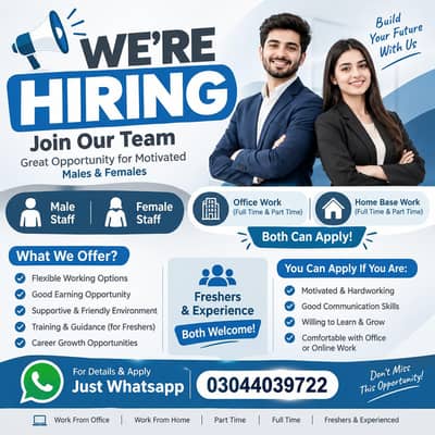 We are hiring male and female staff