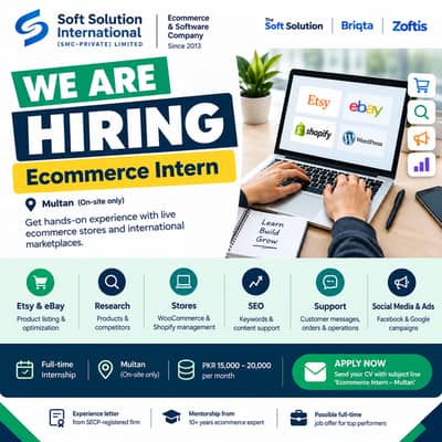 Ecommerce Intern, Get hands-on experience (On-site, Multan)