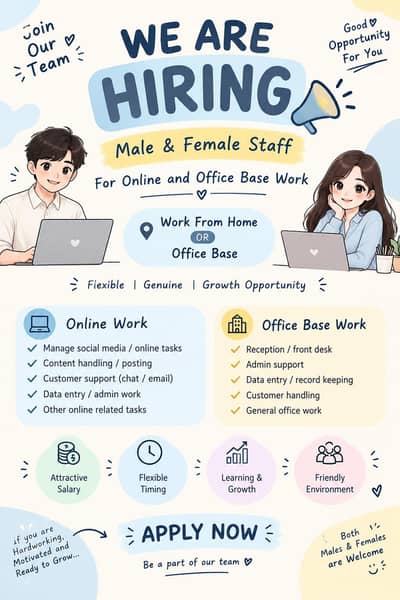 We are hiring male and female staff