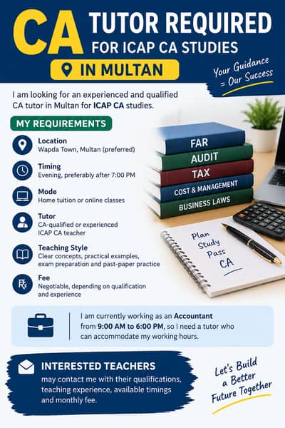 CA Tutor Required – Evening Classes in Multan