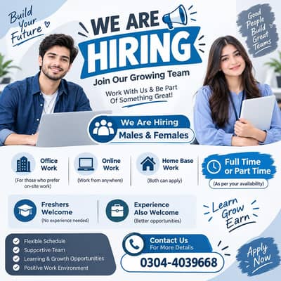 we are hiring males and females