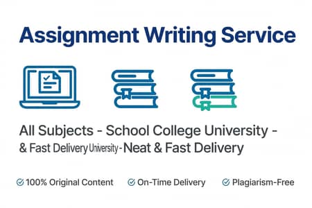 School College Assignment Writing Service - All Subjects