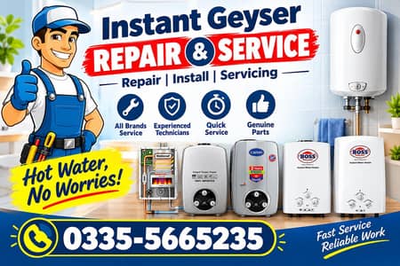 Instant Geyser Repair Services 0335-5665235