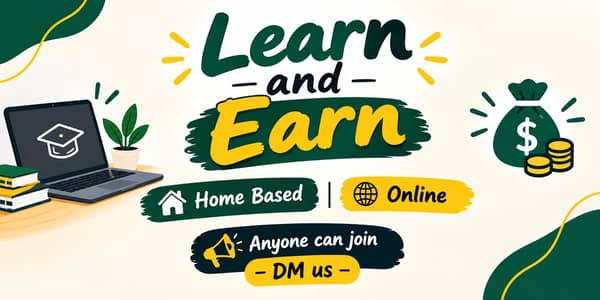 Learn and Earn