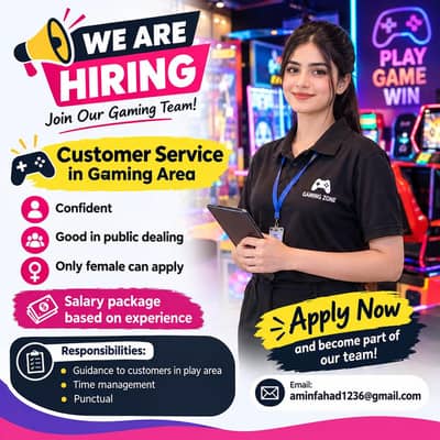 Female Customer Service Staff Required for Gaming Area