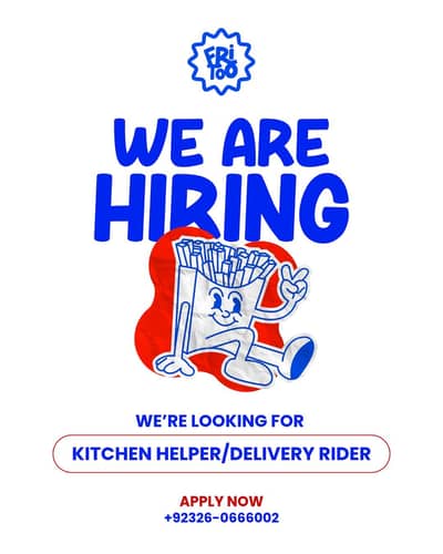 we are looking for kitchen helper and delivery rider