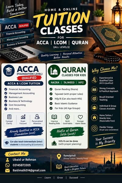 tuition available for I. com , intermediate , Acca and Quran
