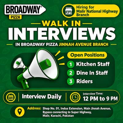 Daily Walk In Interviews in Broadway Pizza Jinnah Avenue  Branch