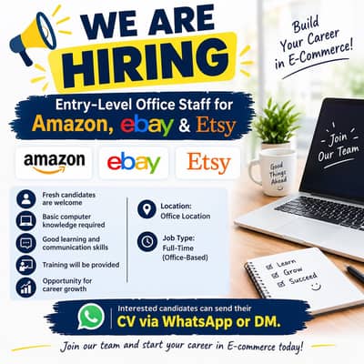 We Are Hiring – Entry-Level Office Staff for Amazon, eBay & Etsy