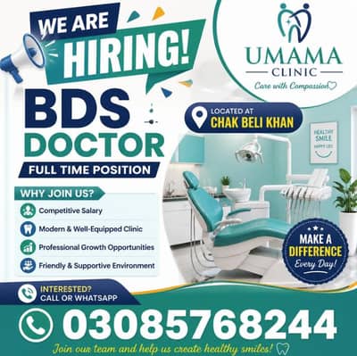 We want a BDS doctor for full time