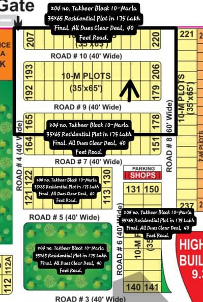204 no. Takbeer Block 10-Marla (35 by 65) Residential Plot in 175 Lakh Final. All Dues Clear Deal, 40 Feet Road. Best Location For Constructing Your Dream House in Bahria Town Lahore