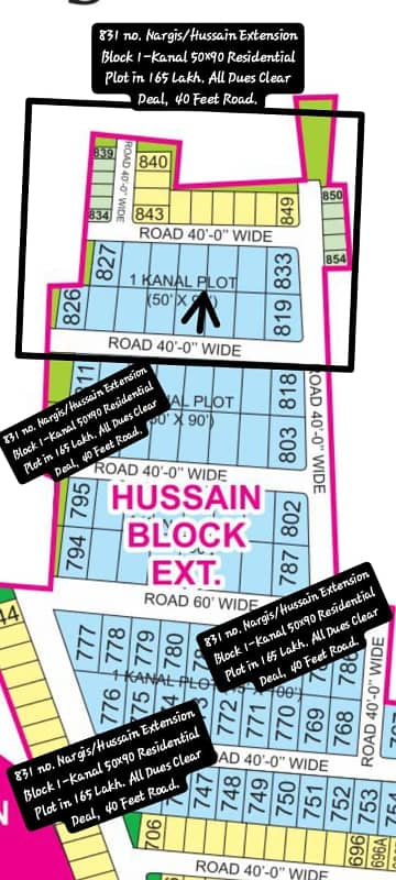 831 no. Nargis/Hussain Extension Block 1-Kanal 45 by 100 Residential Plot in 165 Lakh. All Dues Clear Deal, 40 Feet Road. Best Location For Constructing Your Dream House in Bahria Town Lahore