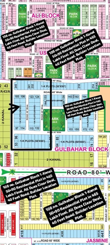 108 No. Gulbahar Block 20-Marla 50 by 90 Residential Plot In 465 Lakh Final. All Dues Clear Deal, 40 Feet Road ,Gernal Category. Best Location For Constructing Your Dream House In Bahria Town Lahore