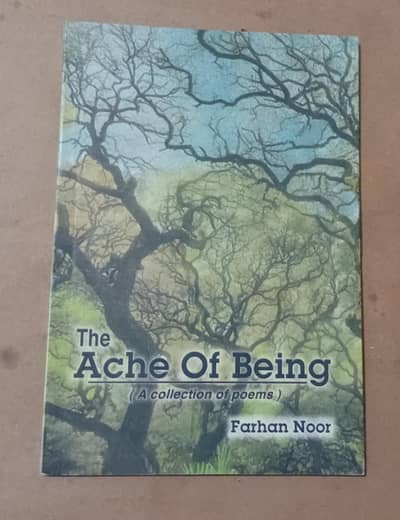 The Ache of Being by Farhan Noor