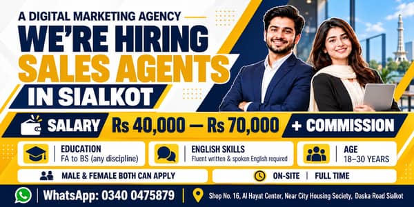 Sales Agent – Digital Marketing Agency | Sialkot