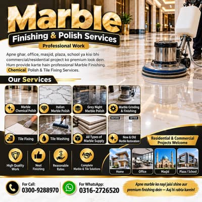 Marble Polish, Marble Cleaning, Tiles Cleaning, Floor Marble fixing
