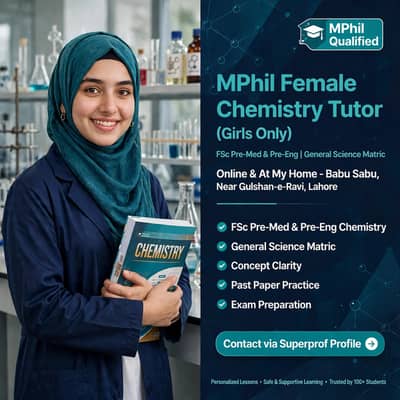 MPhil Female Chemistry Tutor FSc & Matric Online & Home (for girls)