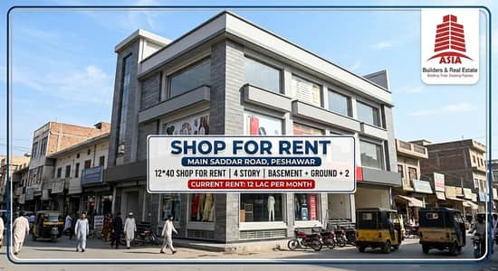 Shop for rent saddar road, 4 story 12 lac rent