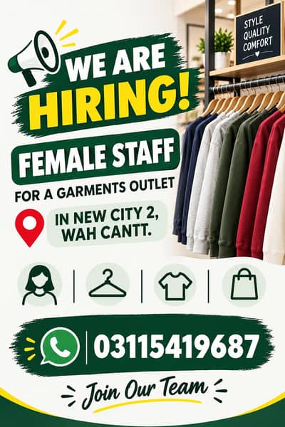 Female Staff Required for a Garments Shop!
