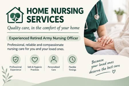 Home nursing services (retired army nursing officer)