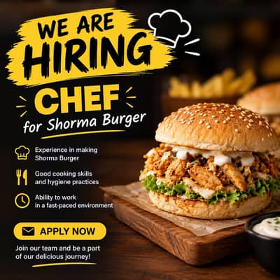 Need Chef For Burger & Shorma