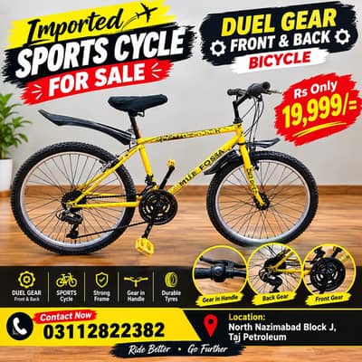 Imported Sports Bicycle Duel Gear Front & Back ( Option )  New Tyre ,