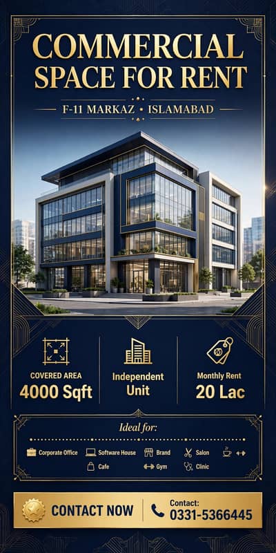 Commercial Space independent unit For Rent F-11 Islamabad