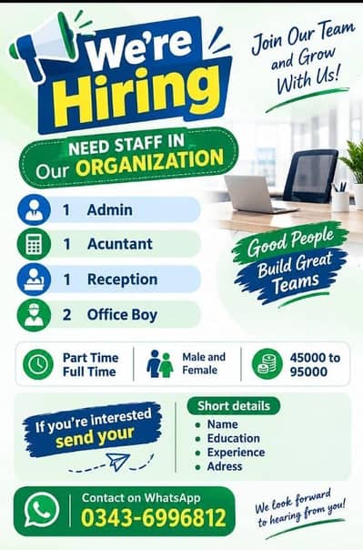 NEED STAFF IN Our ORGANIZATION