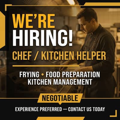 Chef / Kitchen Helper (Frying & Management)