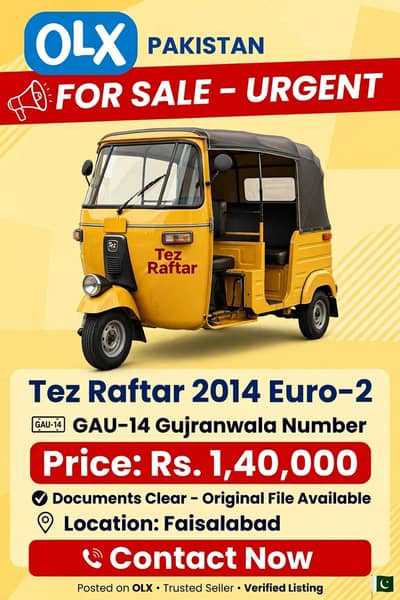 Tez Raftar 2014 Model GUA-14 Gujranwala No - Urgent Sale Faisalabad