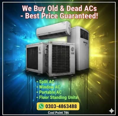 window ac, split ac,Purana ac ,dead ac,ac sale purchase