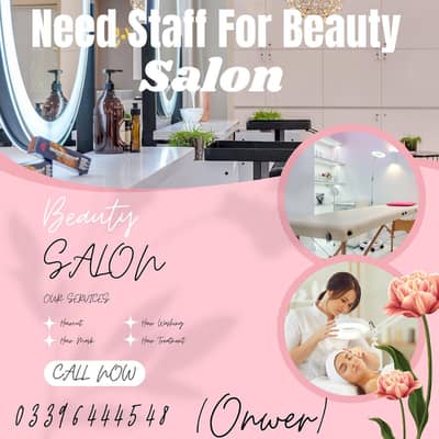 Need Staff For Beauty salon