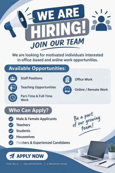 We are hiring male and female staff