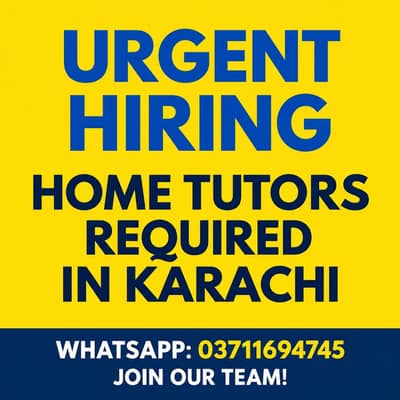 qualified tutor needed in karachi