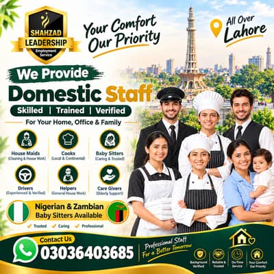Domestic Staff in Lahore| Nigerian & Zambian Babysitters, Maids & Cook